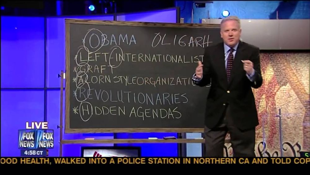 glen beck in front of a chalk board

the board reads

Obama oligarh
Left Internationalist
Graft
Acord style organizations 
Revolutionaries
Hidden Agendas

letters are circled to spell "OLIGARH"