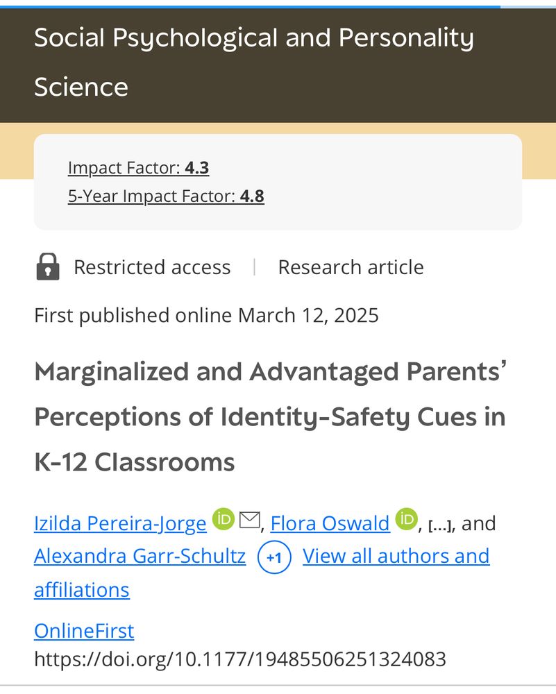 Paper title: Marginalized and Advantaged Parents’ Perceptions of Identity-Safety Cues in K-12 Classrooms. Journal: Social Psychological and Personality Science
