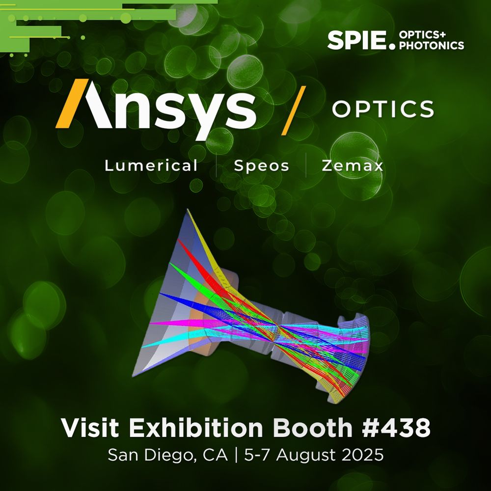 Green background with a simulation model in the center. The SPIE Optics and Photonics logo is in the upper right, and the Ansys Optics logo is top center. The text at the bottom reads: Visit Exhibition Booth #438 