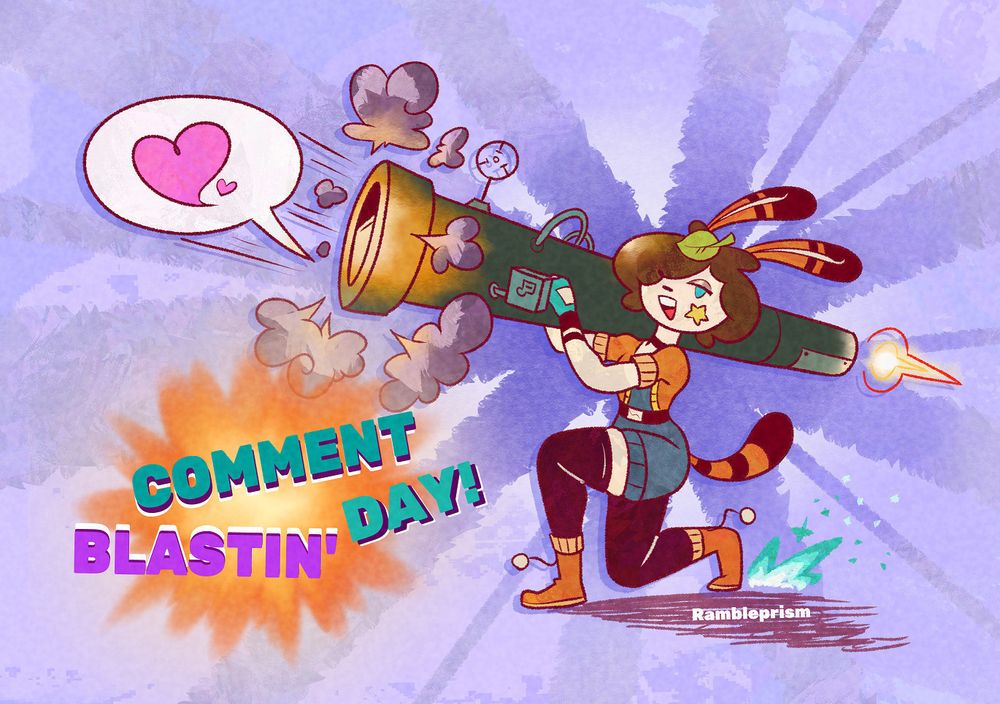 COMMENT BLASTIN' DAY! It's Bunooki with a bazooki- uh, bazooka, blasting a comment with hearts into the sky!