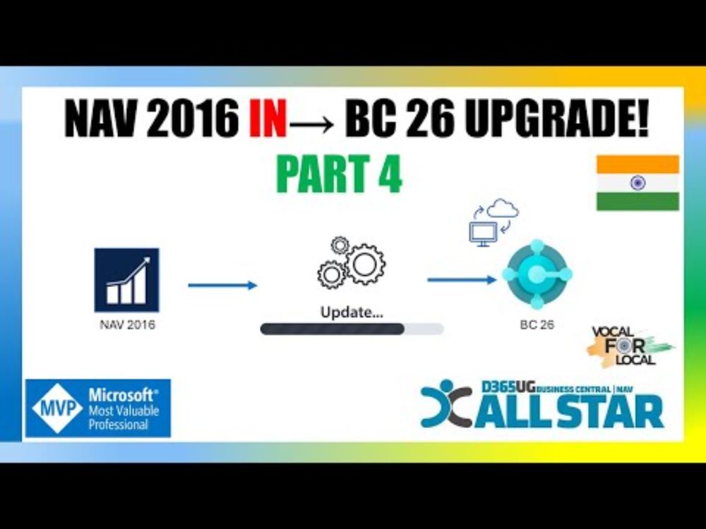 Data Upgrade NAV 2016 ➡️ BC 26 IN | India Localization | Ultimate Guide (Part 4)