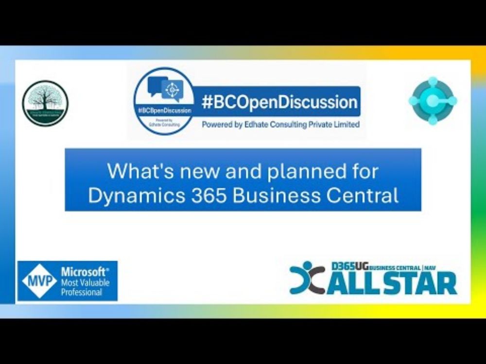 🚀 What's New and Planned for Dynamics 365 Business Central #BCOpenDiscussion