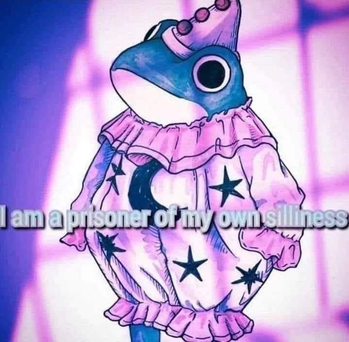 A cute illustrated frog in a clown suit with the caption “I am a prisoner of my own silliness”