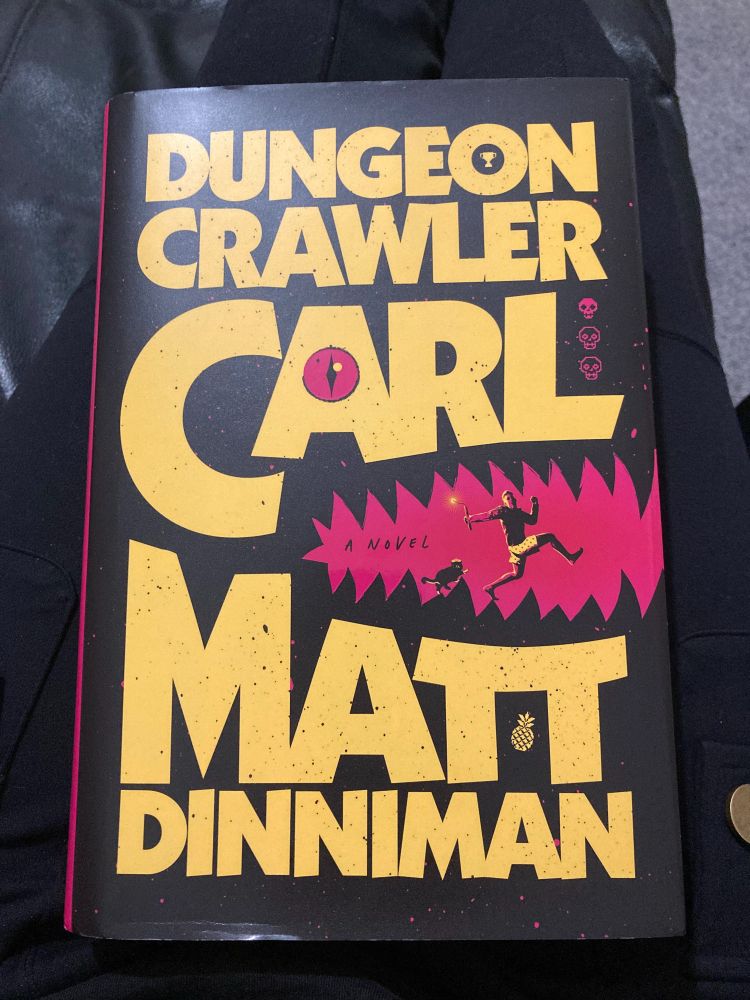 Front of Dungeon Crawler Carl, by Matt Dinniman. 
