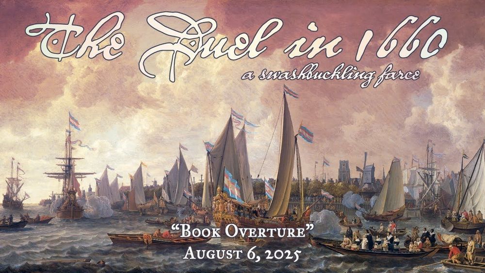 The Duel in 1660 - Book Overture (Aug 6 2025)