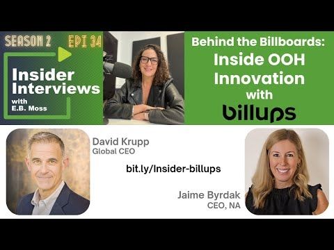 Behind the Billboards: Inside Out of Home with billups