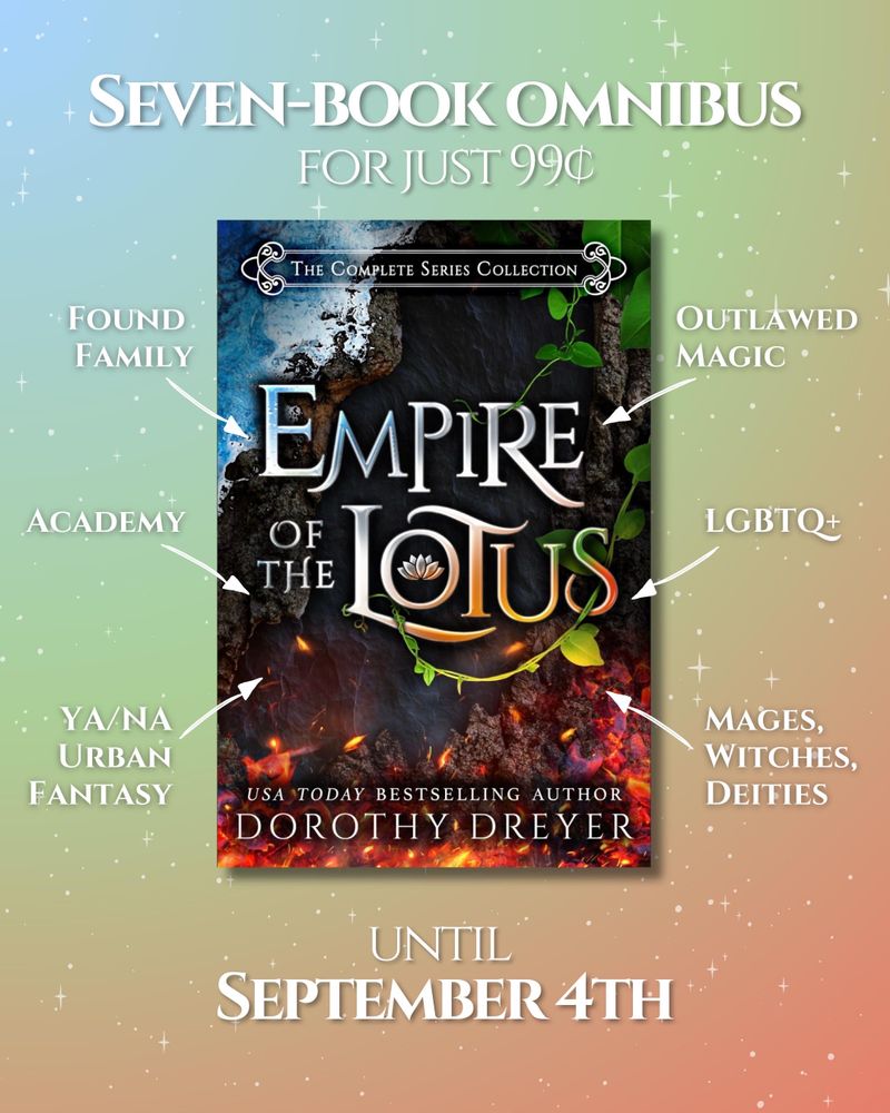 Graphic of the book Empire of the Lotus by Dorothy Dreyer with text promoting a seven-book omnibus on sale for 99¢ until September 4th.