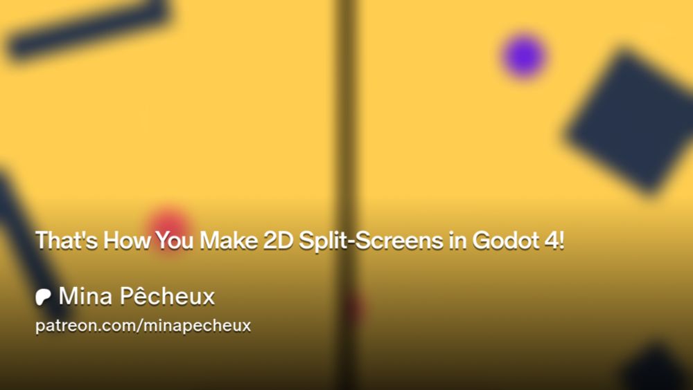 That's How You Make 2D Split-Screens in Godot 4! | Mina Pêcheux