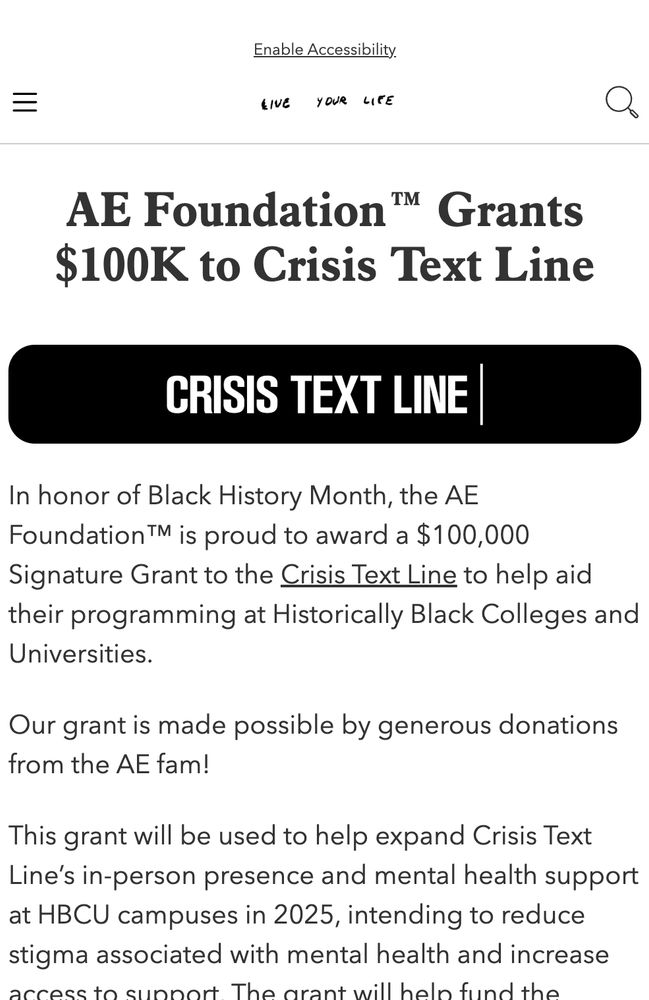 For black history month, they donated $100k signature grants to the crisis text line to help HBCUs. 