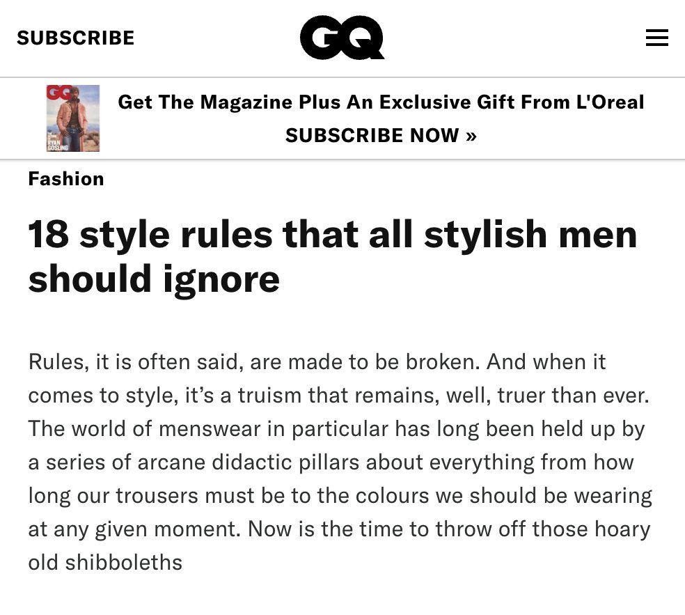 GQ headline reads: 18 style rules that all stylish men should ignore.