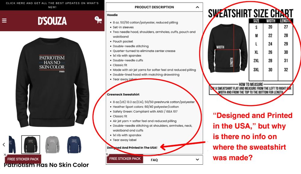 Dinesh D'Souza's website sells hoodies. The product specs match Gildan. It says "Designed and Printed in the USA," but doesn't disclose where the hoodie was cut and sewn. 