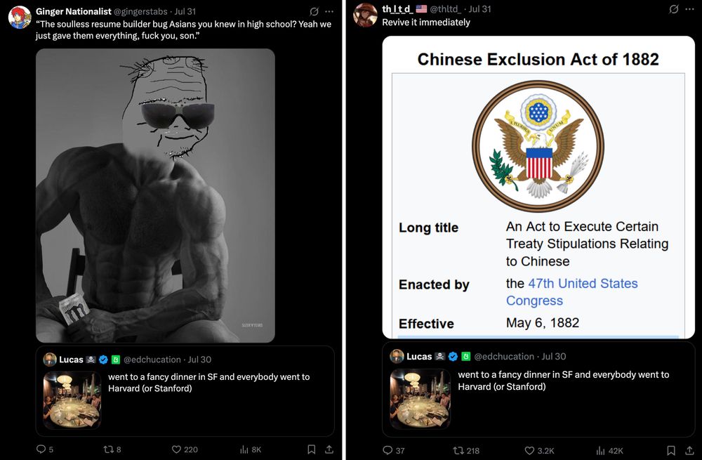 Two quote tweets. The first says "“The soulless resume builder bug Asians you knew in high school? Yeah we just gave them everything, fuck you, son.”"

The other shows a photo of the Chinese Exclusion Act of 1882 and says "Revive it immediately." 