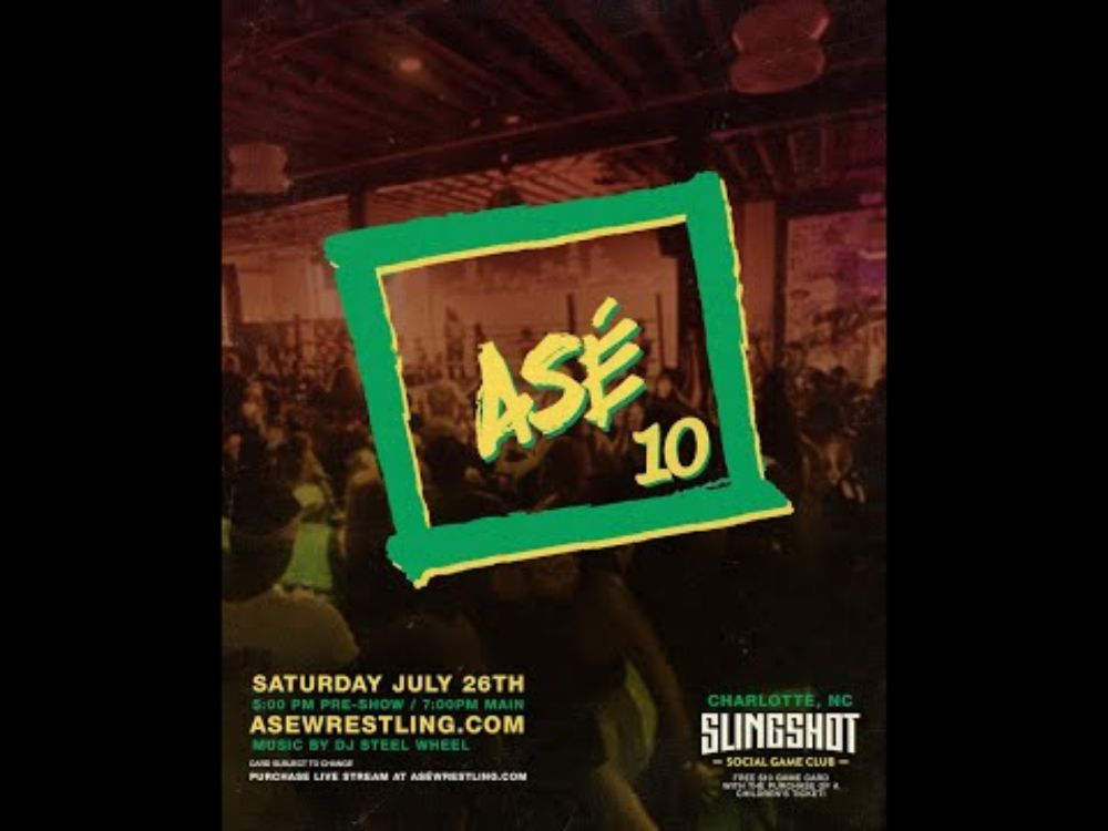 ASÉ WRESTLING: ASÉ 10