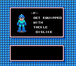 get equipped with tackle dislike