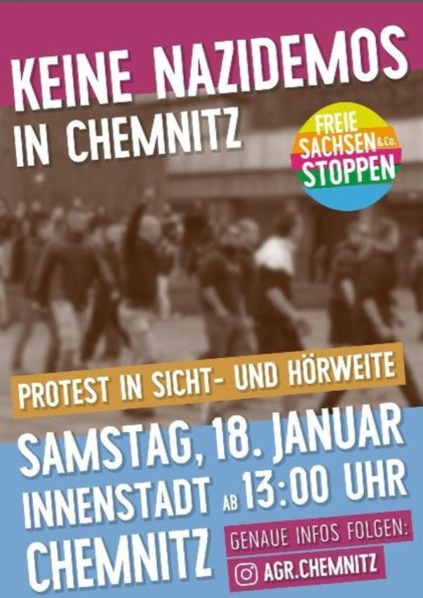 Sharepic von "Aufstehen gegen Rassismus": Keine Nazidemos in Chemnitz. Protest in Sicht- und Hörweite. Samstag, 18. Januar ab 13:00 Uhr, Innenstadt