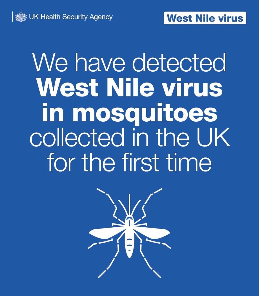 An announcement poster stating 'We have detected West Nile virus in mosquitoes collected in the UK for the first time', with a mosquito graphic.