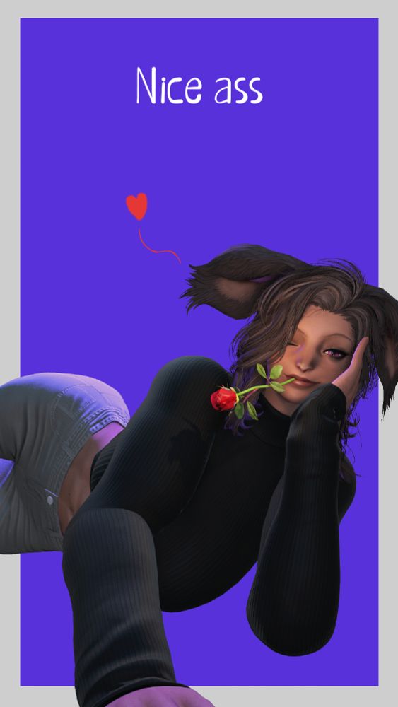 Serrah the choco Viera is laying down on her side with her face rested on  her left palm. Biting on the end of a rose while winking at you and saying "Nice Ass" with a smile, attempting to "Rizz" you up as the kids would say these days. 

And hoping by the twelve that it's working, because that was the only advice she got from her friend. 