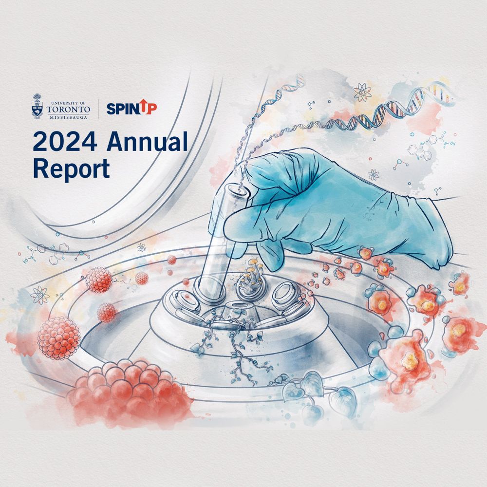 Illustration of a gloved hand removing a test tube from a centrifuge. The central image is surrounded by depictions of DNA strands, molecular structures, and  representations of cells and viruses. The image is overlaid with the text '2024 Annual Report' and logos for the University of Toronto Mississauga and SpinUp.