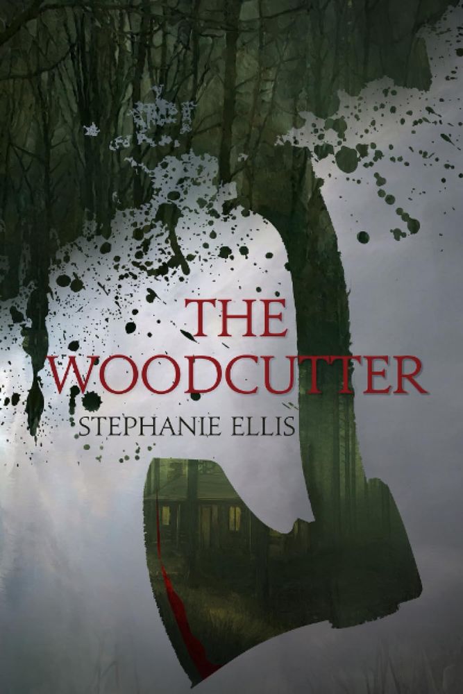 Cover of The Woodcutter, title in red print in middle of page.
An axe hangs upside down, it's blade showing a small cottage in the woods.
Above the handle are trees.