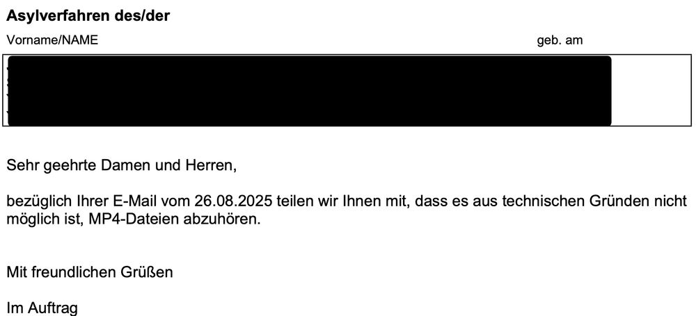 Ausschnitt aus einem Schreiben des BAMF: Mir wird mitgeteilt, dass man MP4-Dateien nicht abhören könne