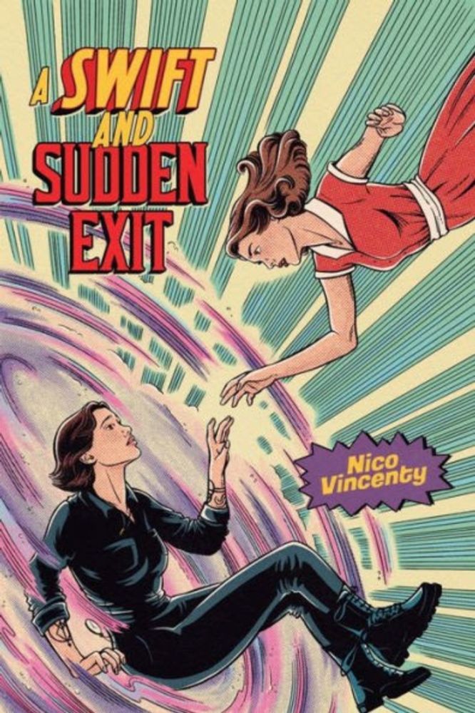 SciFi/Fantasy/Romance Book Review: A Swift and Sudden Exit by Nico Vincenty