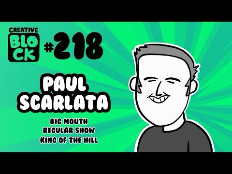 PAUL SCARLATA | CREATIVE BLOCK #218