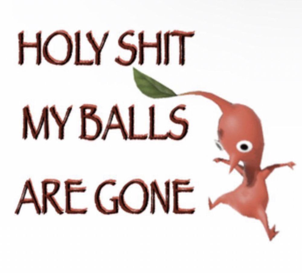 A red Pikmin, finding out he's been castrated 