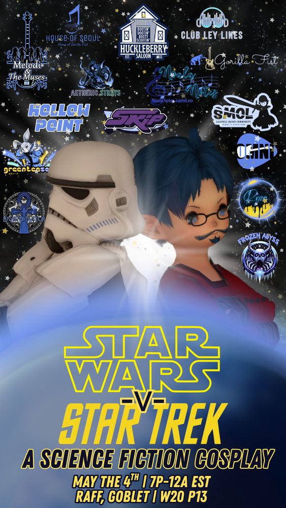 Flyer for an event.  Star Wars vs. Star Trek on May the 4th at 7pm to 12am EST on Raff in the Goblet Ward 20 Plot 13