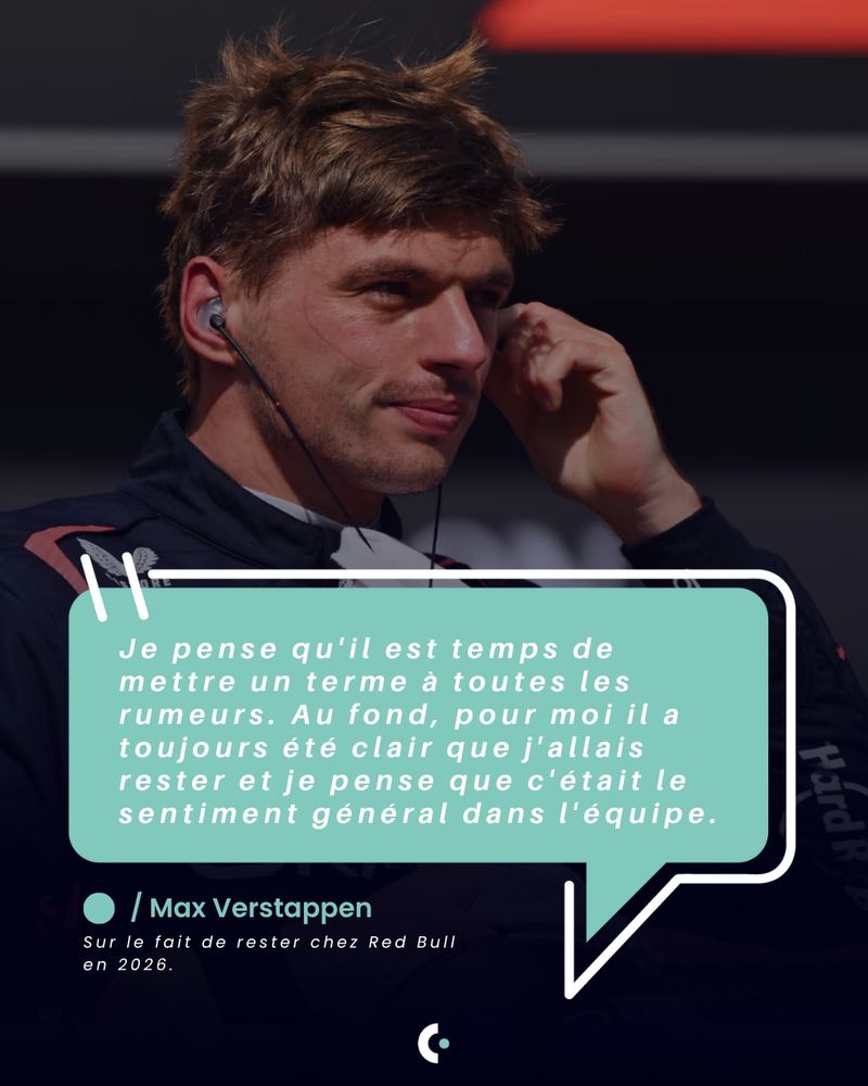 Vertappen confirme qu'il sera pilote Red Bull pour la saison 2026 de Formule 1 : Pour moi il a toujours été clair que je restais."