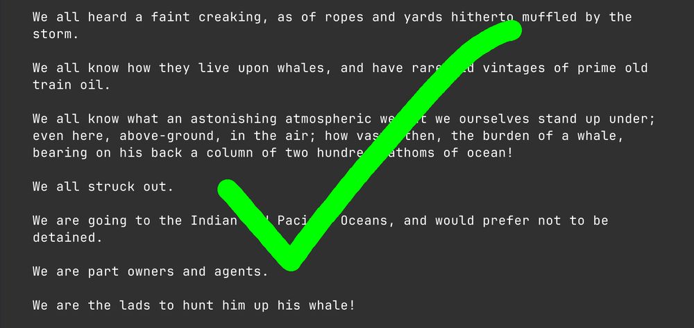 A screenshot of the sentences from Moby Dick extracted and sorted alphabetically, all starting with "We all..." or "We are...". There is a green check-mark drawn through it.