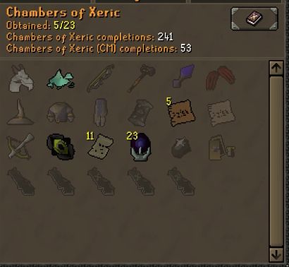 boss log for chambers of xeric showing:
completions 241
cm completions 53
one dust
5 dextrous prayer scrolls
one twisted buckler