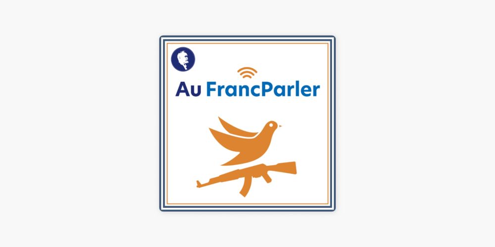 ‎Au FrancParler sur Apple Podcasts