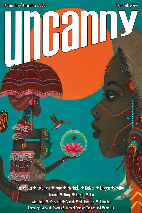cover for Issue 55 of Uncanny Magazine, November/December 2023, The Lotus Flower Gift by Paul Lewin featuring a Black femme-presenting person silhouetted on the right facing left wearing a fur-lined headpiece with feathers and beads dangling with all manner of colors: deep reds, warm oranges, and cool turquoise. She has orange lines and dots drawn on her face. Her hand, palm-up, hold two very small individuals, one another Black femme wearing a head wrap and clothes in muted oranges, reds, and browns. Her clothes also have white lacy trimmings, and she holds a deep red, pink, and brown umbrella over her head. Next to her, a bald Black child in a deep green mask holes a pink lotus flower floating in a clear orb. Butterflies and birds fly around them.