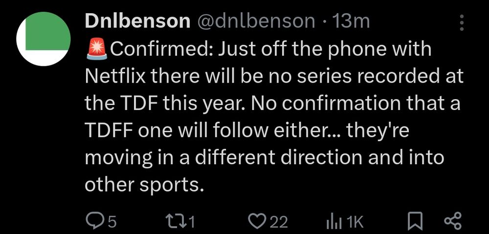 The image is a screenshot of a tweet from the X account "Dnlbenson" (@dnlbenson). The tweet states that Netflix has confirmed there will be no series recorded at the Tour de France (TDF) this year.