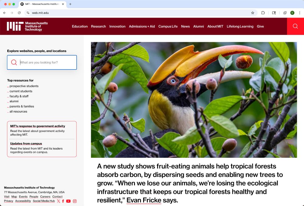 Screenshot of the MIT homepage with a story about our recent PNAS article. The text reads: A new study shows fruit-eating animals help tropical forests absorb carbon, by dispersing seeds and enabling new trees to grow. “When we lose our animals, we’re losing the ecological infrastructure that keeps our tropical forests healthy and resilient,” Evan Fricke says.