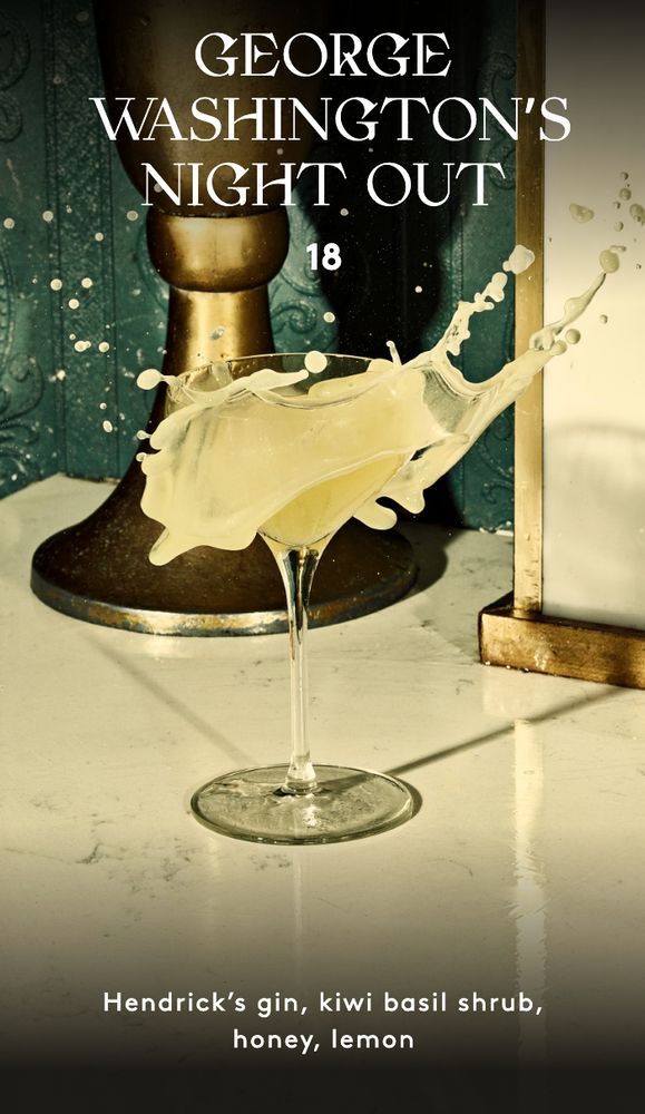An image of a cocktail called George Washington's Night Out: gin, kiwi basil shrub, honey, lemon