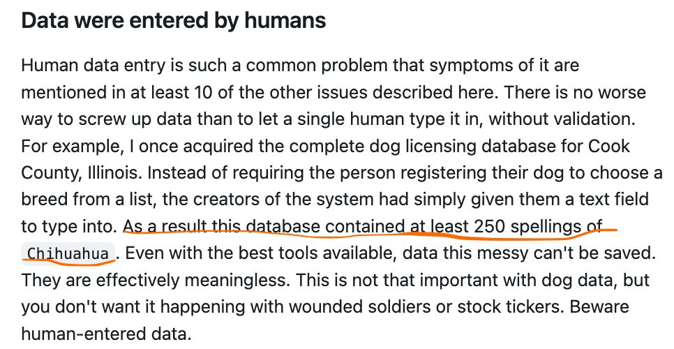 Highlighted text in a screenshot: "As a result this database contained at least 250 spellings of Chihuahua. Even with the best tools available, data this messy can't be saved."