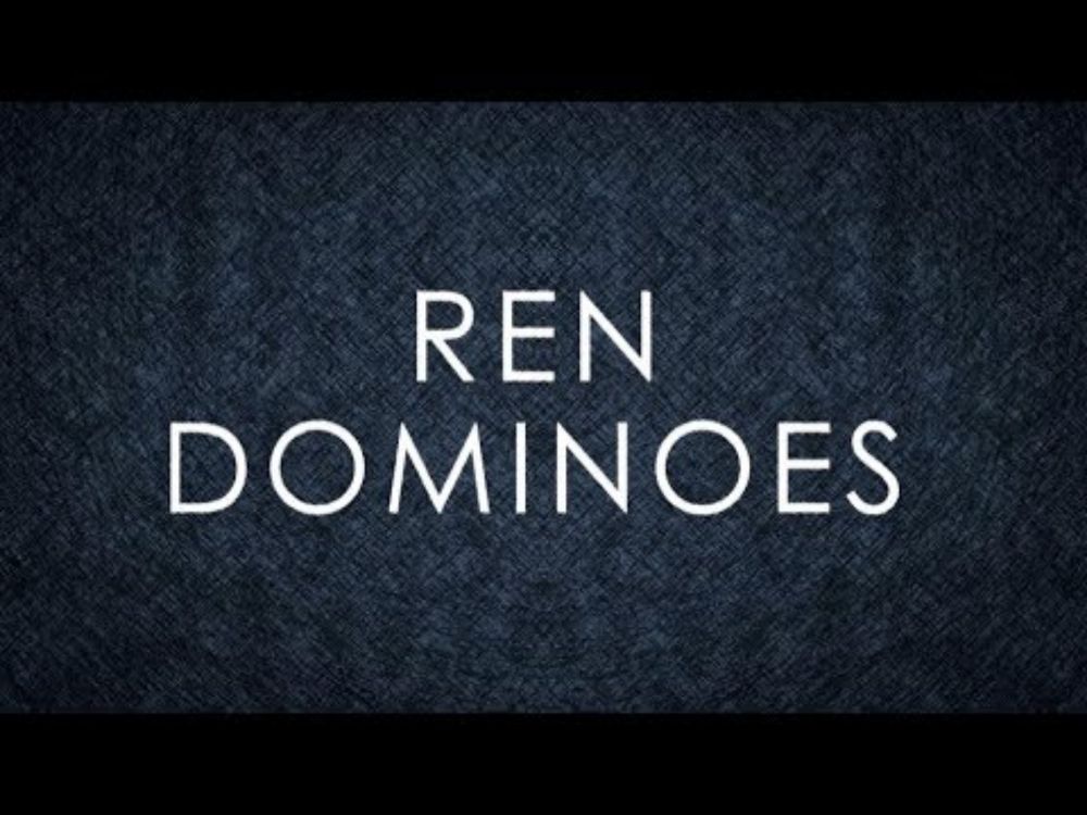 Ren - Dominoes (Official Lyric Video)