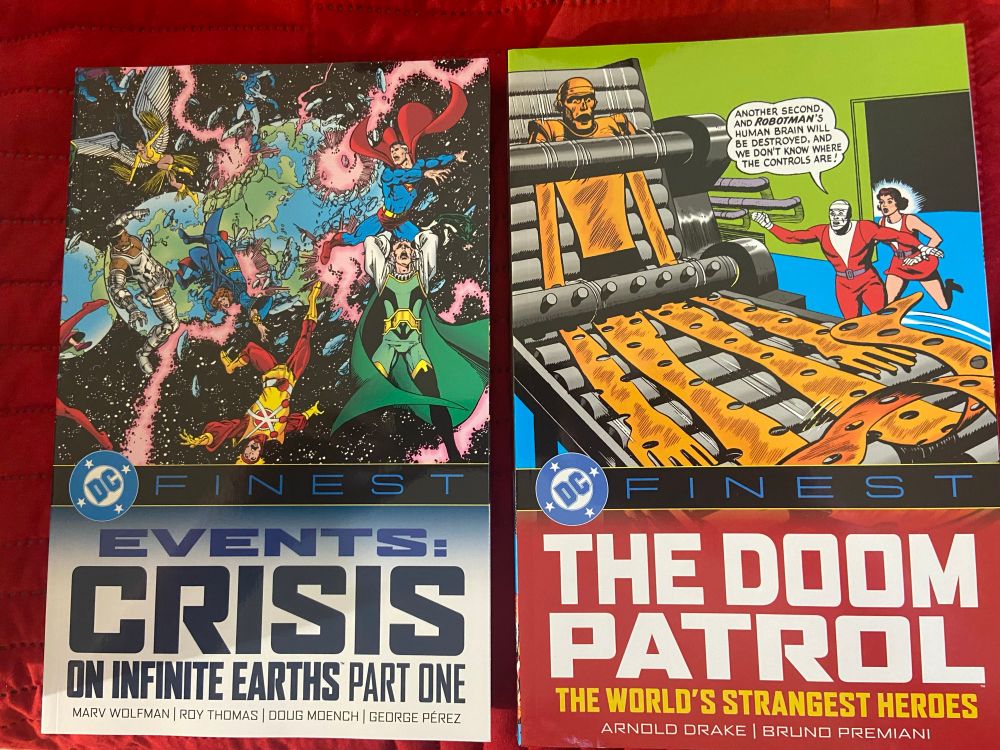 DC Finest Crisis on Infinite Earths and DC Finest Doom Patrol!