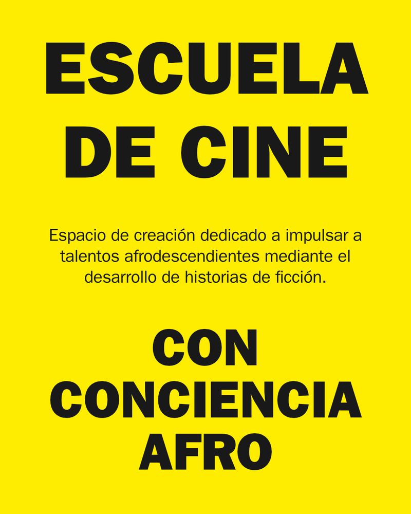 Cartel promocional: Escuela de Cine con Conciencia Afro.