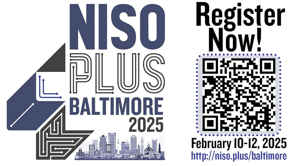 NISO Plus Baltimore 2025 logo with Baltimore skyline. February 10–12, 2025. Register now! https://niso.plus/baltimore/