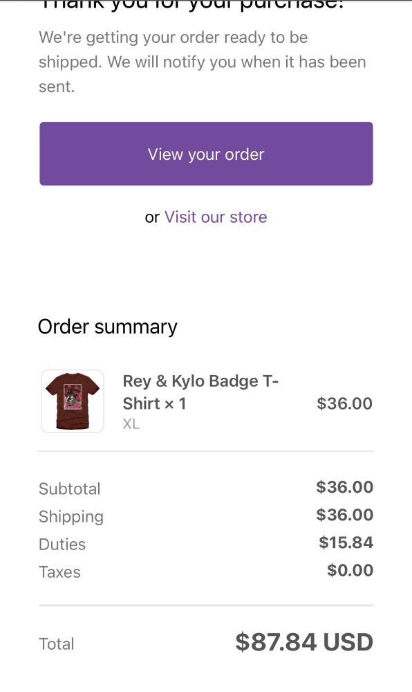 in which i bought one single reylo shirt from the official swcj merch store and the shipping and taxes are 1.5 TIMES THE PRICE OF THE SHIRT. NUTSO (me, i’m the nut who still bought this)