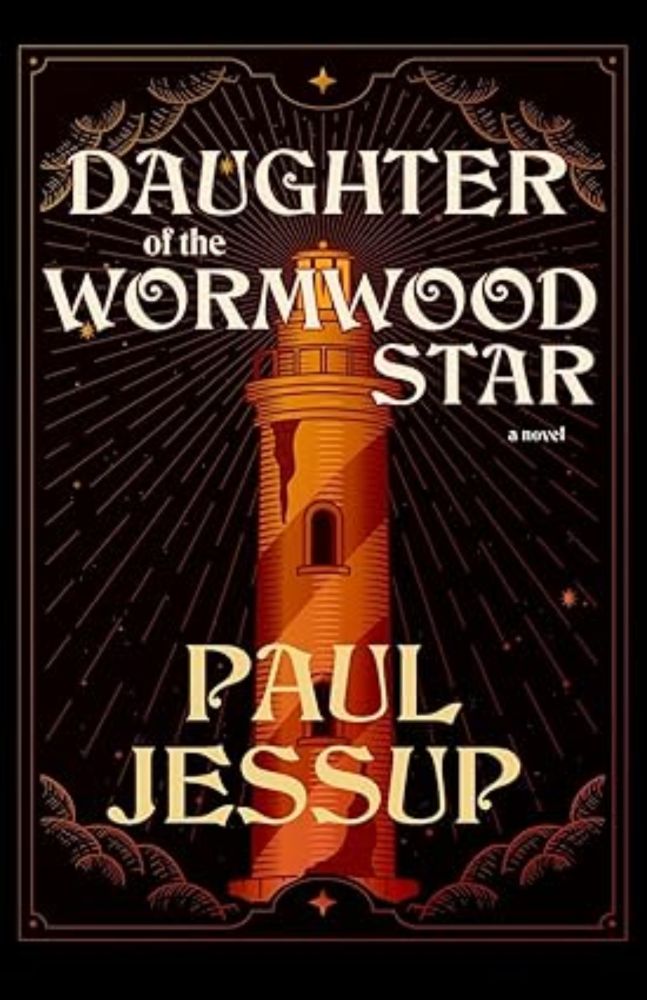 Daughter of the Wormwood Star: Jessup, Paul: 9781630231132: Amazon.com: Books