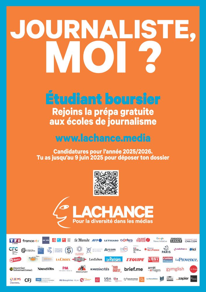 📢Les candidatures pour la promo 2026 de la prépa La Chance sont ouvertes !

Tu es boursier·ère et intéressé·e par le journalisme ?

👉Dépose ton dossier sur  https://www.lachance.media/ 