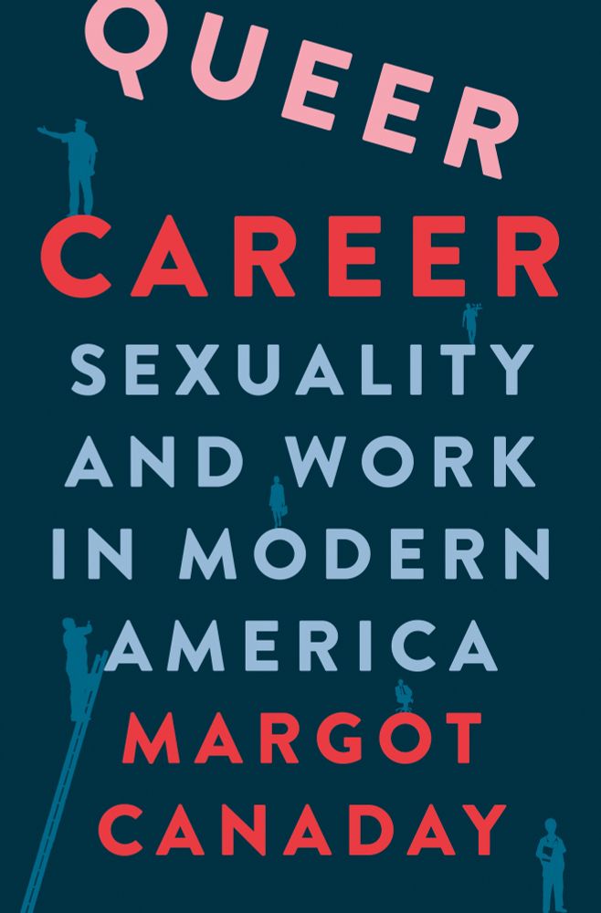 Book cover for Queer Career by Margot Canaday