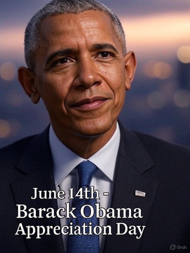 June 14th 
Barack Obama Appreciation Day 