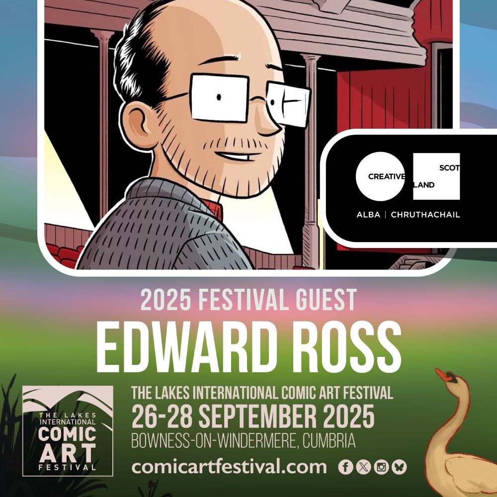 Edward Ross is a guest at this year's Lakes International Comic Art Festival thanks to Creative Scotland