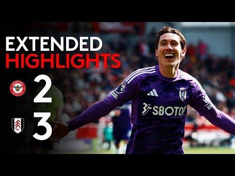 EXTENDED HIGHLIGHTS | Brentford 2-3 Fulham | Jiménez, Cairney, and Wilson seal the win