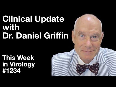 TWiV 1234: Clinical update with Dr. Daniel Griffin