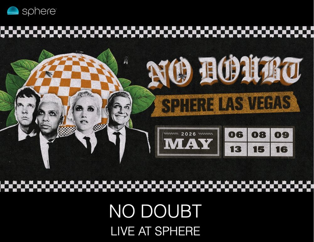 No Doubt live at the Sphere in May 2026